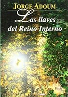 Las Llaves Del Reino Interno (Spanish Edition) 9501700054 Book Cover