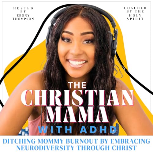 The Christian Mama with ADHD cover art