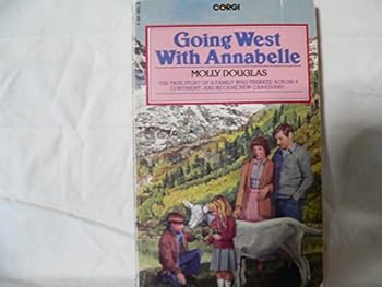 Paperback Going West With Annabelle Book
