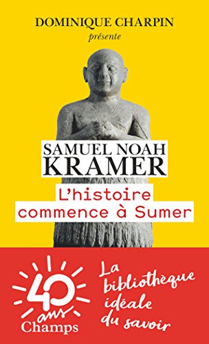 Télécharger L'Histoire Commence a Sumer Livre PDF Gratuit