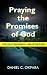 Praying the Promises of God for Daily Blessings and Breakthrough