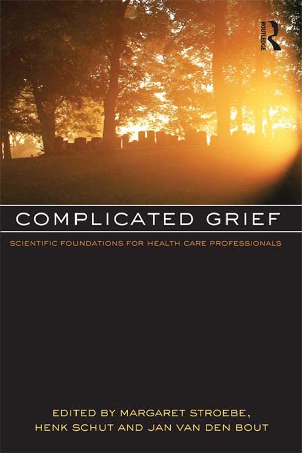 Complicated Grief: Scientific Foundations for Health Care Professionals