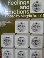 Feelings And Emotions: The Loyola Symposium 012063550X Book Cover