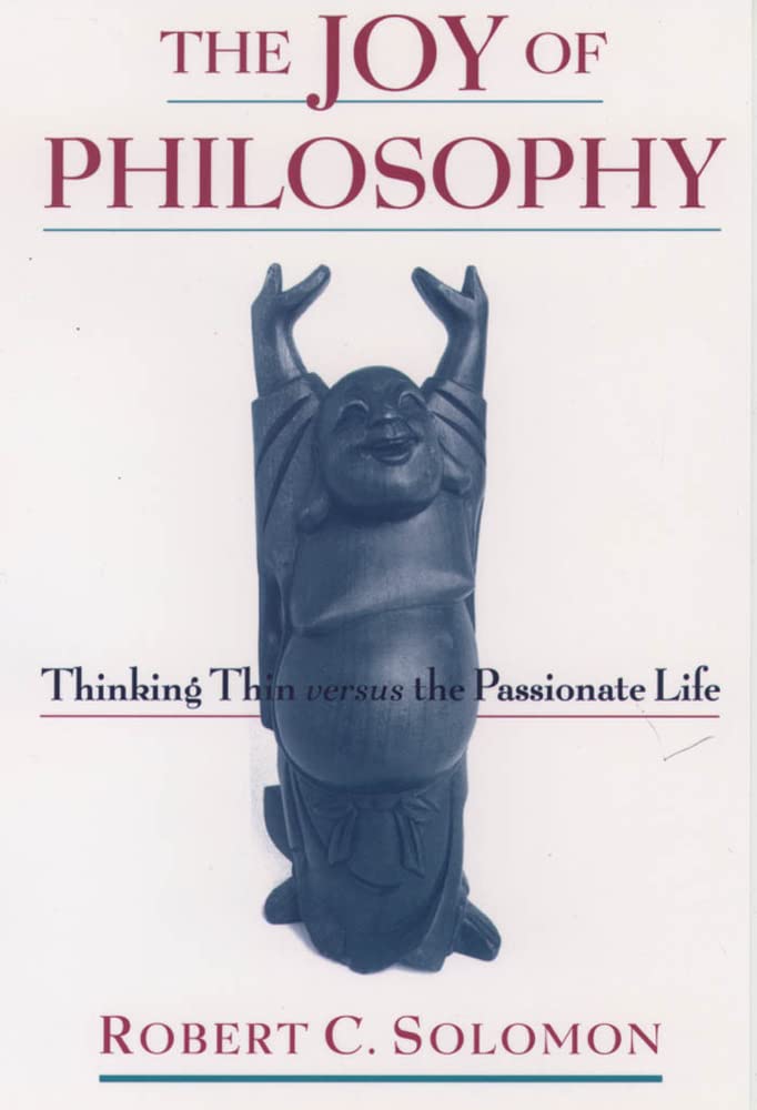 Amazon | The Joy of Philosophy: Thinking Thin Versus the