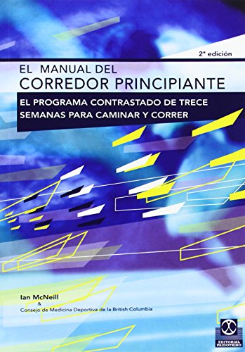 Manual del corredor principiante, El (Deportes) Manual del corredor principiante, El (Deportes)