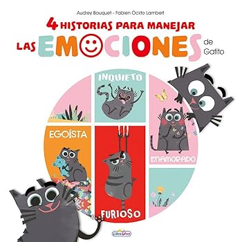 Hardcover LAS EMOCIONES DE GATITO: 4 HISTORIAS PARA MANEJAR LAS EMOCIONES DE GATITO [Spanish] Book