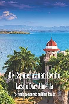 De Espinel a Juan Benito (Spanish Edition)