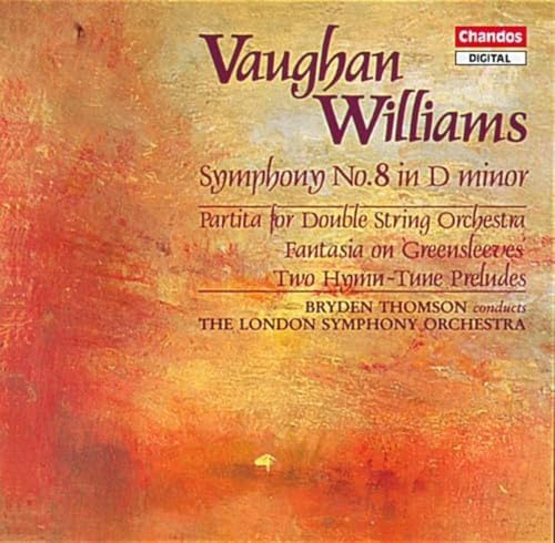 Ralph Vaughan Williams: Symphony No. 8 / Partita for Double String Orchestra / Fantasia on 