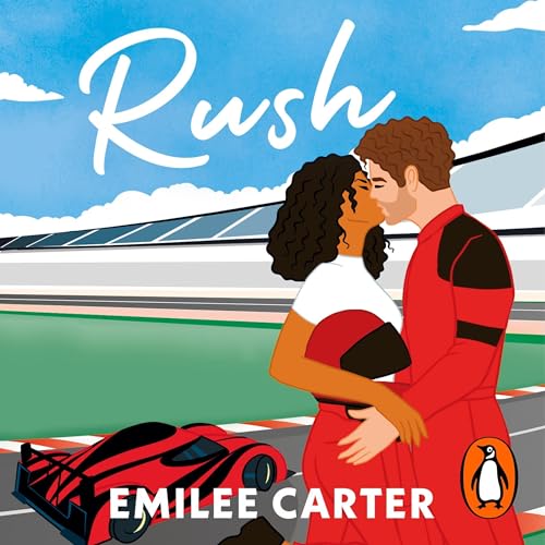 Rush (By Emilee Carter) episode artwork