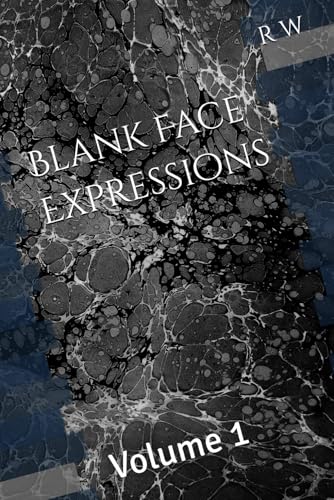 Blank Face Expressions: Volume 1
