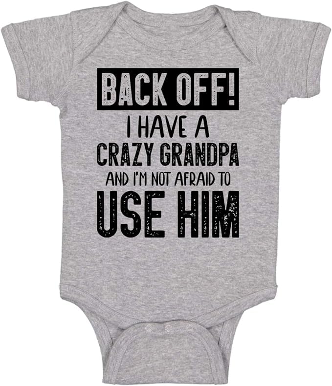 Nema NM Short-sleeve Back Off I have a crazy Grandpa and I'M not afraid to USE HIM Romper -Grey Black- 0-3Months