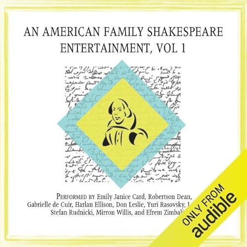 An American Family Shakespeare Entertainment, Vol. 1 (Dramatized) cover art