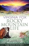  Rocky Mountain Life (Rocky Mountain Serie 7)
