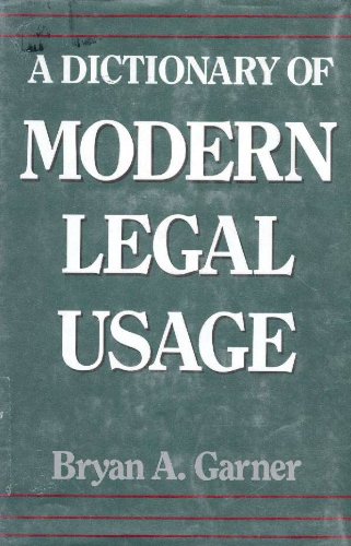 A Dictionary of Modern Legal Usage