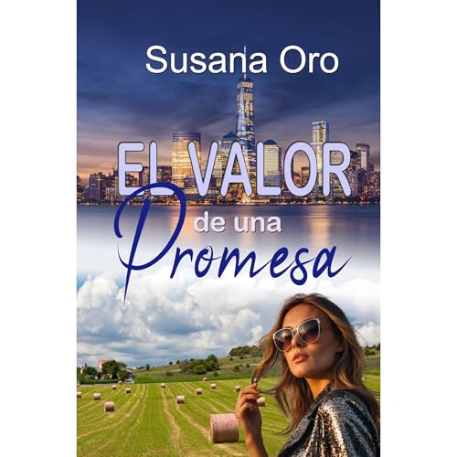 El valor de una promesa Audiolibro Por Susana Oro arte de portada