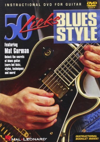 50 Licks Blues Style [DVD] by Mat Gurman (2003-10-13)