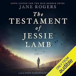 The Testament of Jessie Lamb Audiolibro Por Jane Rogers arte de portada