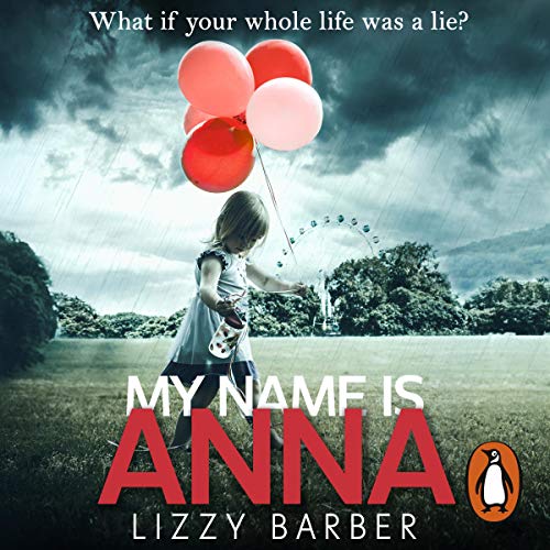 Amazon co jp My Name Is Anna Audible Audio Edition Lizzy Barber amazon-co-jp-my-name-is-anna-audible-audio-edition-lizzy-barber