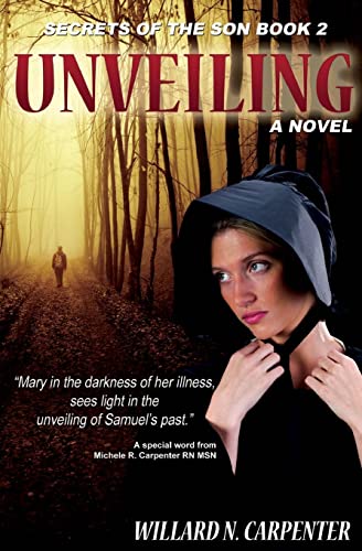 Unveiling: part 2 Secrets of the Son