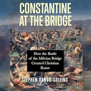 Constantine at the Bridge Audiobook By Stephen Dando-Collins cover art