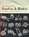 Mes recettes Sushis & Makis: Contient 100 pages à compléter soi-même | une recette par double page | Pour passionné de cuisine de l’Extrême-Orient | format pratique 8 x 10 pouces (20 x 25 cm)
