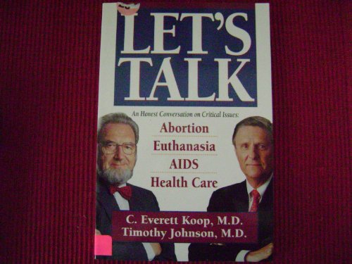 Let's Talk: An Honest Conversation on Critical ... 0310597811 Book Cover