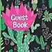 Guest Book: Gorgeous Cactus Theme Party Guest Book Includes Gift Tracker and Picture Memory Section (Cactus Party Guest Books)