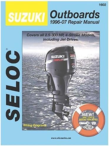 Seloc Suzuki 4-Stroke Outboard Engine Repair Manual, 1996-2007 by SELOC MARINE MANUALS