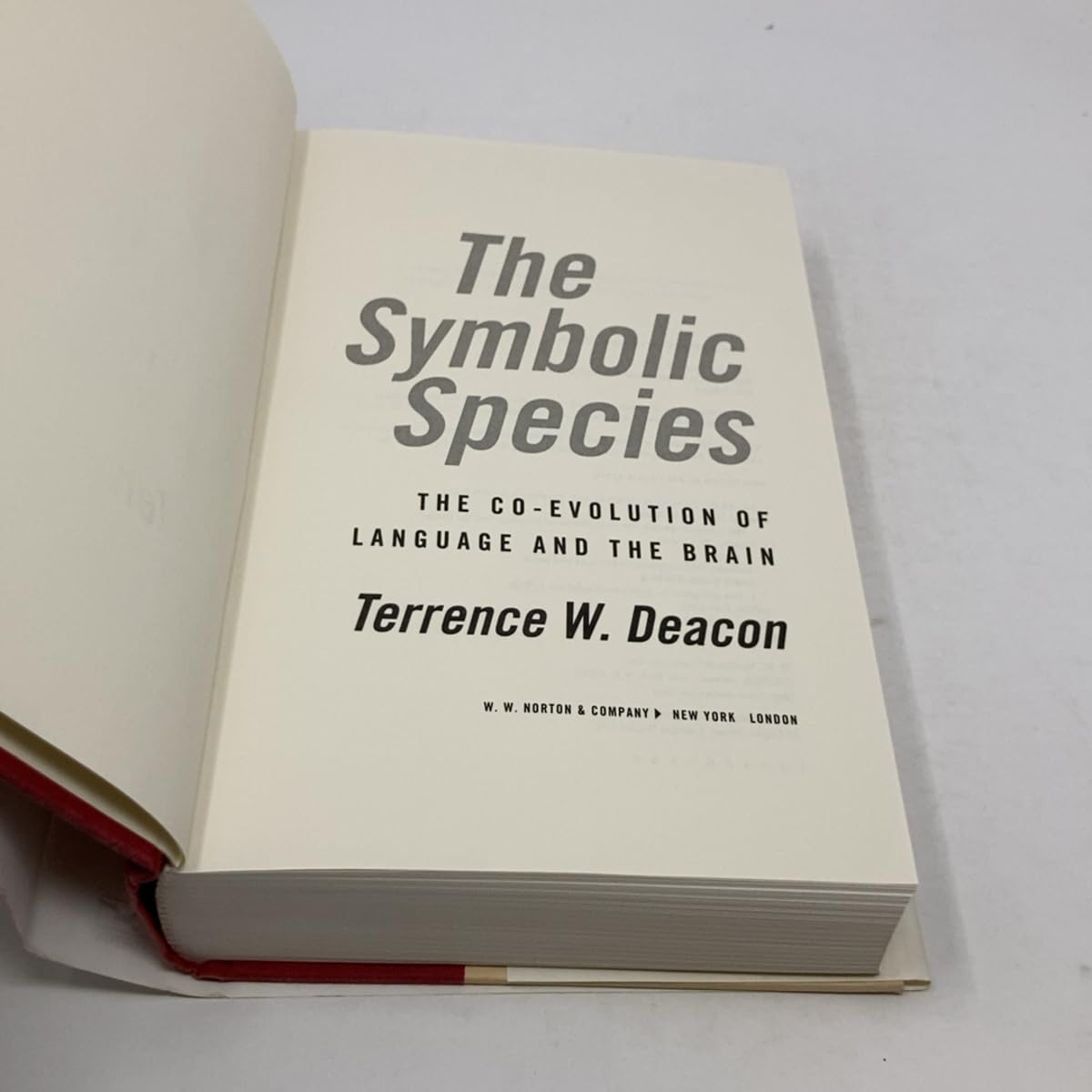The Symbolic Species: The Co-Evolution of Language and the Brain