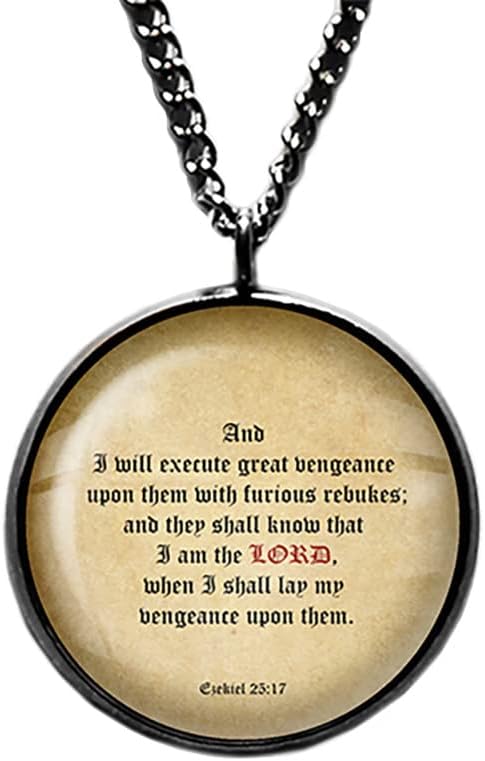 Ezekiel 25:17 Execute Great Vengeance Upon Them King James Version KJV Bible Pendant Necklace
