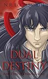Dual Destiny (Dragon Calling)
