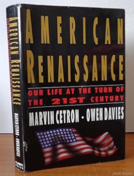 Hardcover American Renaissance: Our Life at the Turn of the 21st Century Book