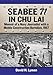 Seabee 71 in Chu Lai: Memoir of a Navy Journalist with a Mobile Construction Battalion, 1967