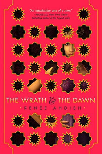The Wrath and the Dawn 0399176659 Book Cover