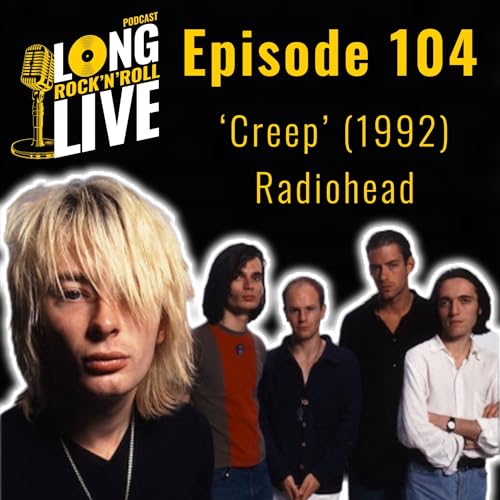 104. 'Creep' - Radiohead (1992)