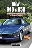  BMW 840 & 850: REGISTRO DE RESTAURACIÓN Y MANTENIMIENTO (Ediciones en español)