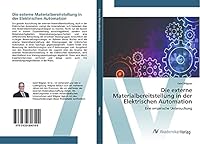 Die externe Materialbereitstellung in der Elektrischen Automation 363980614X Book Cover