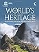 The World?s Heritage 2nd , Seco edition by UNESCO (2012) Paperback