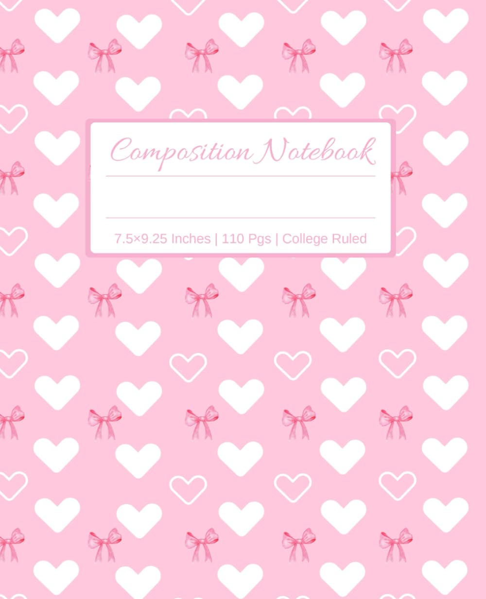 Pink Coquette Composition Notebook: College Ruled Cute Girly Heart Bow Journal for Girls Aesthetic School Supplies