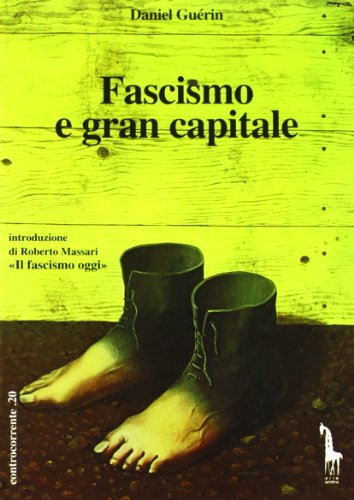 Preisvergleich Produktbild Fascismo e gran capitale. Con videocassetta