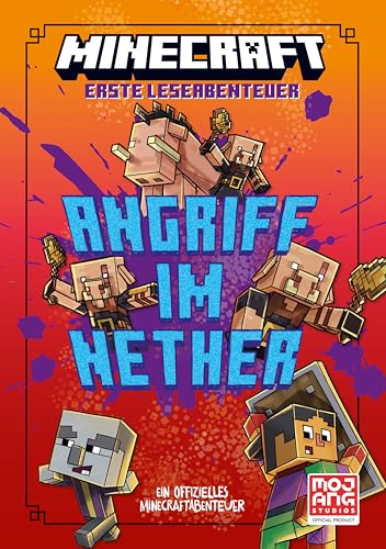 Minecraft Erste Leseabenteuer. Angriff im Nether: Offizielle Minecraft-Geschichte | Abenteuer trifft auf Humor | Viele Bilder und kurze Texte für Leseanfänger