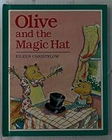 Olive and the Magic Hat 089919513X Book Cover