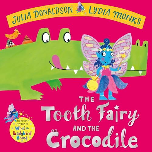 The Tooth Fairy and the Crocodile by Julia Donaldson episode artwork