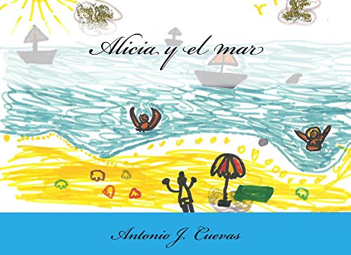 Alicia y el mar Alicia y el mar