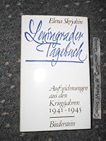 Leningrader Tagebuch Aufzeichnungen aus den Kreigsjahren 1941-1945 3764201533 Book Cover