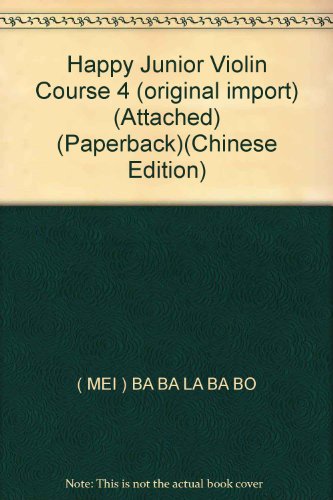 Happy Junior Violin Course 4 (original import) ... 7807511885 Book Cover