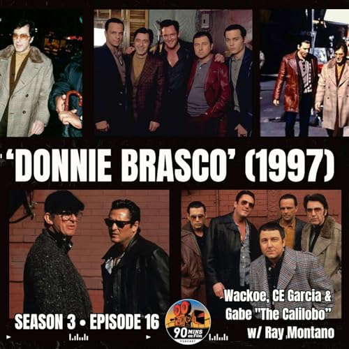 'Donnie Brasco' [1997] - Wackoe, CE Garcia & Gabe "The Calilobo" with Ray Montano.