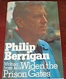 Widen the Prison Gates: Writing from Jails, April 1970 - December 1972