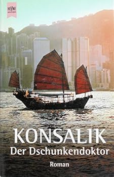 Paperback Der Dschunkendoktor [German] Book