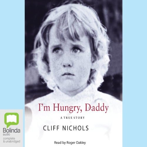 I'm Hungry, Daddy